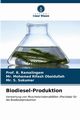 Biodiesel-Produktion, Ramalingam Prof. R.