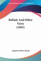 Ballads And Other Verse (1895), Beesly Augustus Henry