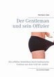 Der Gentleman und sein Offizier, Gee Hermann