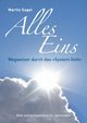 Alles Eins, Sagel Martin