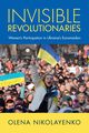 Invisible Revolutionaries, Nikolayenko Olena