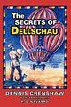 THE SECRETS OF DELLSCHAU, Crenshaw Dennis G.