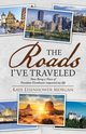 The Roads I've Traveled, Morgan Kaye Eisenhower