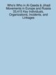 Who's Who in Al-Qaeda & Jihadi Movements in Europe and Russia 33,415 Key Individuals, Organizations, Incidents, and Linkages, Sanchez James