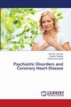 Psychiatric Disorders and Coronary Heart Disease, Jahangiri Hamideh