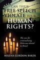 Can Their Free Speech Violate Your Human Rights? The Case for Criminalizing Holocaust Denial in Brazil, Baker Milena Gordon
