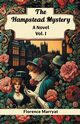 The Hampstead Mystery A Novel Vol. I, Marryat Florence