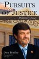 Pursuits of Justice, Bradley Dave