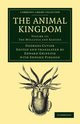 The Animal Kingdom - Volume 12, Cuvier Georges Baron