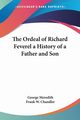 The Ordeal of Richard Feverel a History of a Father and Son, Meredith George