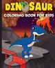Dinosaur Coloring Book for Kids, Press Amazing Activity