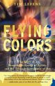 Flying Colors, Lefens Tim