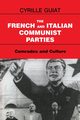The French and Italian Communist Parties, Guiat Cyrille