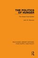 The Politics of Hunger, Warnock John W.