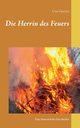 Die Herrin des Feuers, Goeritz Uwe