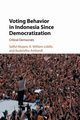 Voting Behaviour in Indonesia since Democratization, Mujani Saiful