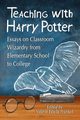 Teaching with Harry Potter, 