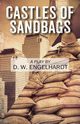 Castles of Sandbags, Engelhardt D W