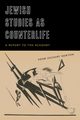 Jewish Studies as Counterlife, Newton Adam Zachary