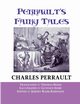 PERRAULT'S FAIRY TALES, Perrault Charles