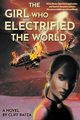 The Girl Who Electrified The World, Ratza Cliff