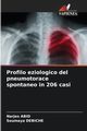 Profilo eziologico del pneumotorace spontaneo in 206 casi, Abid Narjes