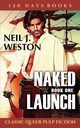 Naked Launch, Weston Neil J