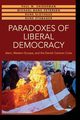 Paradoxes of Liberal Democracy, Sniderman Paul M.