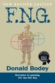 F.N.G., Revised Edition, Bodey Donald