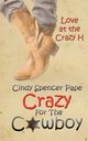 Crazy For The Cowboy, Pape Cindy Spencer