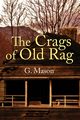 The Crags of Old Rag, Mason G