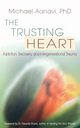 The Trusting Heart, Aanavi Michael