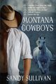 Montana Cowboys, Sullivan Sandy