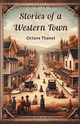 Stories Of A Western Town, Thanet Octave