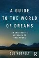 A Guide to the World of Dreams, Vedfelt Ole