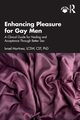 Enhancing Pleasure for Gay Men, Martinez Israel