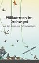 Willkommen im Dschungel, Keller Benjamin