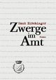 Zwerge im Amt, Blchinger Hank