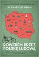 Rowerem przez Polsk Ludow., Newman Bernard