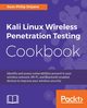 Kali Linux Wireless Penetration Testing Cookbook, Oriyano Sean-Philip