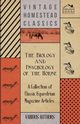 The Biology and Psychology of the Horse - A Collection of Classic Equestrian Magazine Articles, Various