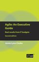 Agile An Executive Guide, second edition, Cooke Jamie Lynn