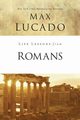 Life Lessons from Romans, Lucado Max