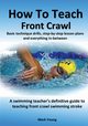 How To Teach Front Crawl, Young Mark