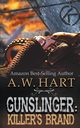 Gunslinger, Hart A.W.