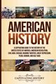 American History, History Captivating