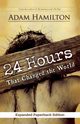 24 Hours That Changed the World (Expanded), Hamilton Adam