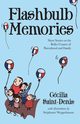 Flashbulb Memories, Saint-Denis Ccilia Y.