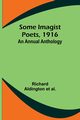 Some Imagist Poets, 1916, al. Richard Aldington