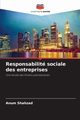 Responsabilit sociale des entreprises, Shahzad Anum